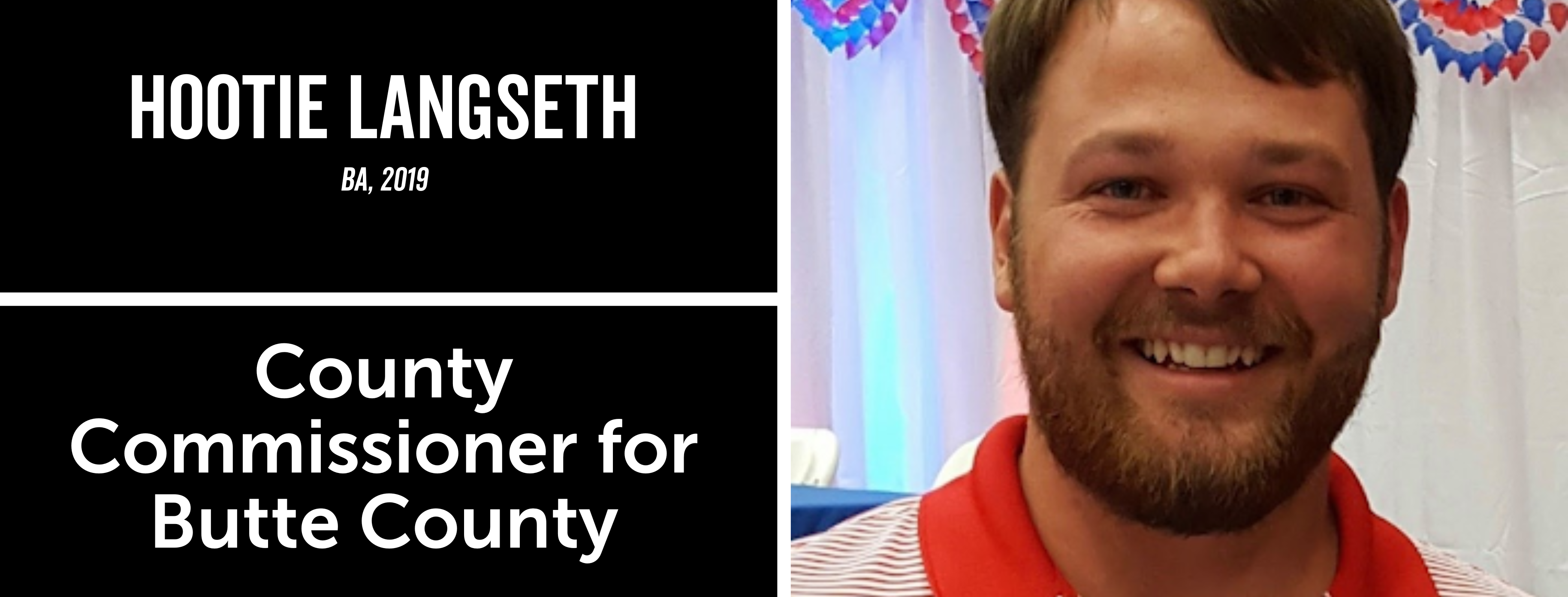 Alum Hootie Langseth, BA 2019, County Commissioner for Butte County